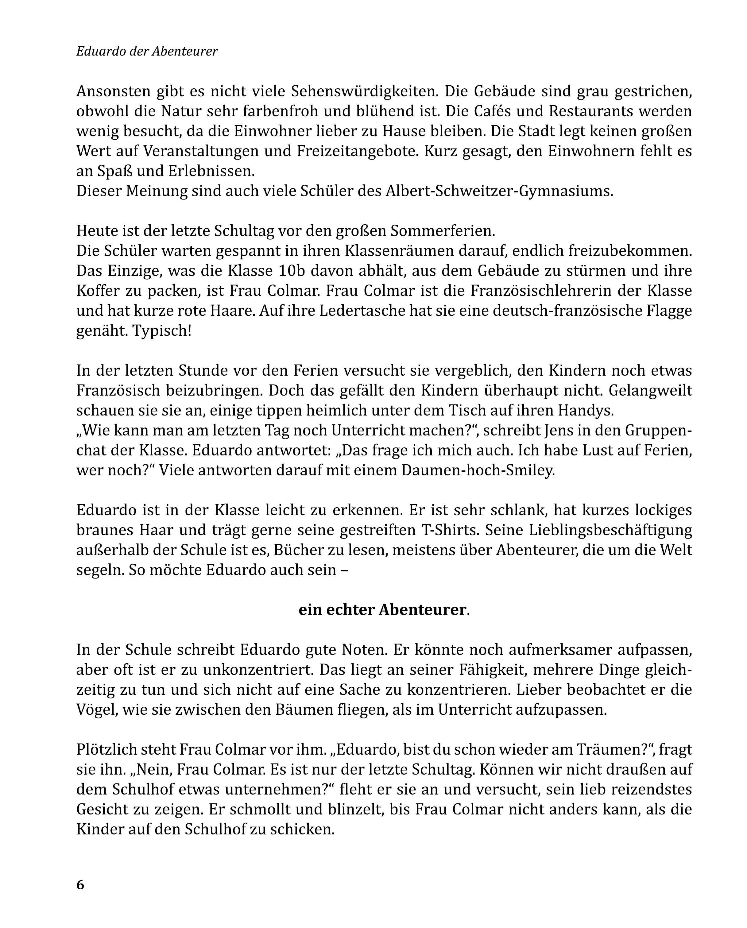 Eduardo der Abenteuerer / Das Geheimnis von Grönland